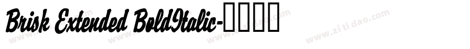 Brisk Extended BoldItalic字体转换